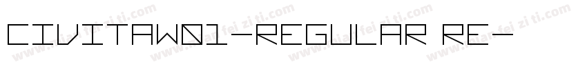 CivitaW01-Regular Re字体转换